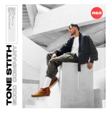 Tone Stith - Good Company