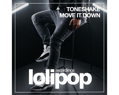 Toneshake - Move It Down