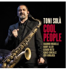 Toni Solà - Cool People