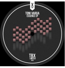 Toni Varga - Essence EP