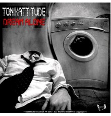 Tonikattitude - Dream Alone (Original Mix)