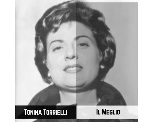 Tonina Torrielli - Il Meglio