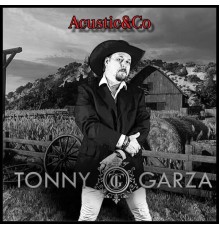 Tonny Garza - Acustic&Co