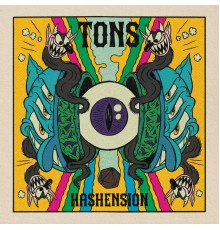 Tons - Hashension