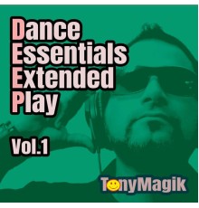 TonyMagik - Dance Essentials E.P Vol1