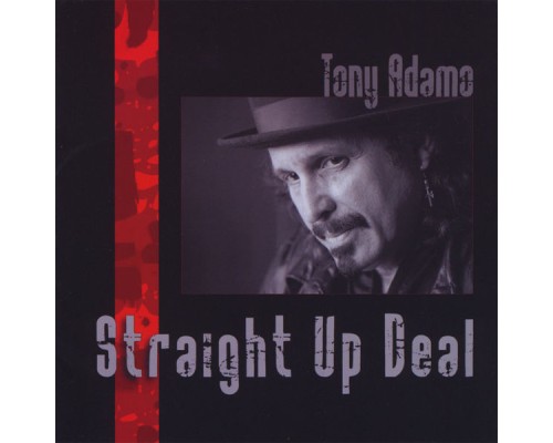 Tony Adamo - Straight Up Deal