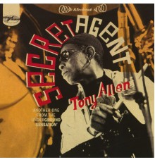 Tony Allen - Secret Agent