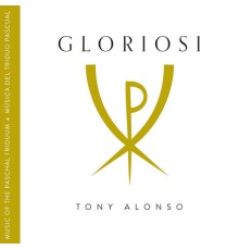 Tony Alonso - Gloriosi