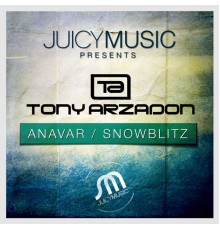 Tony Arzadon - Anavar / Snowblitz