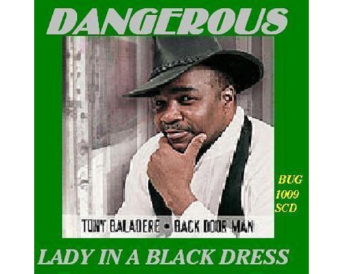 Tony Baladere - Dangerous