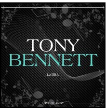 Tony Bennett - Laura