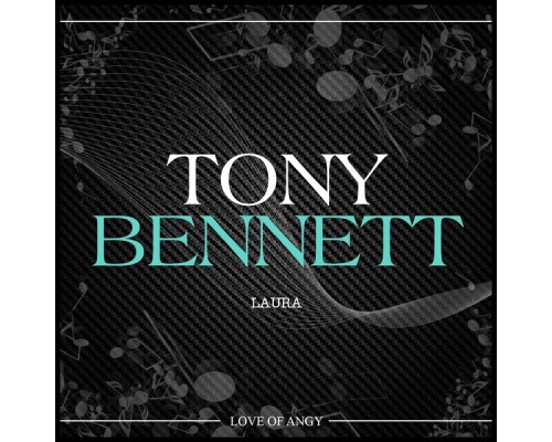 Tony Bennett - Laura