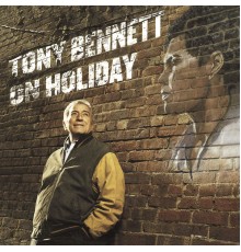 Tony Bennett - Tony Bennett On Holiday: A Tribute To Billie Holiday