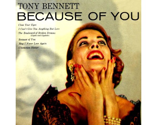 Tony Bennett - Because Of You