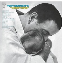 Tony Bennett - Tony Bennett's "Something"
