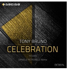 Tony Bruno - Celebration