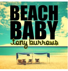 Tony Burrows - Beach Baby