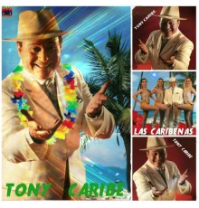 Tony Caribe - Tony Caribe