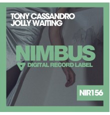 Tony Cassandro - Jolly Waiting