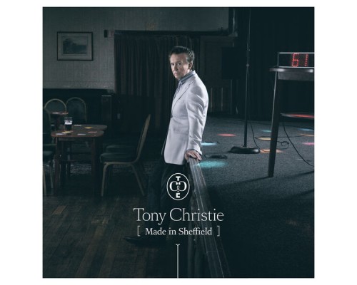 Tony Christie - Made In Sheffield