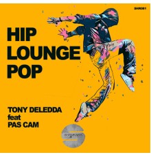 Tony Deledda - Hip Lounge Pop