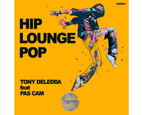 Tony Deledda - Hip Lounge Pop