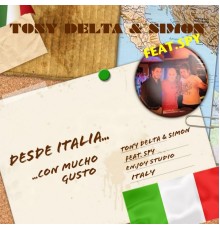 Tony Delta, Simon - Desde Italia