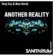 Tony Ess & Mononcle - Another reality