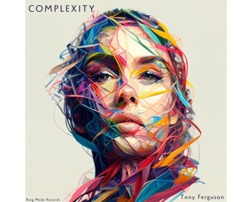 Tony Ferguson - Complexity