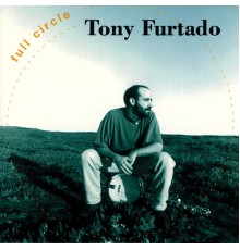 Tony Furtado - Full Circle