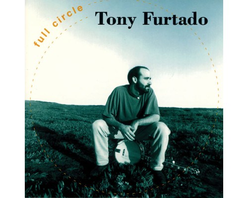 Tony Furtado - Full Circle