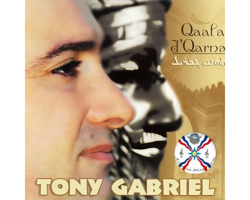 Tony Gabriel - Qaala D'Qarna