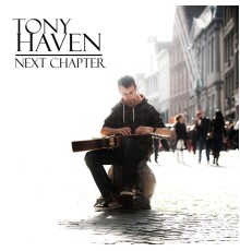 Tony Haven - Next Chapter