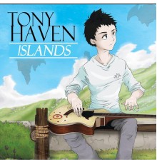 Tony Haven - Islands