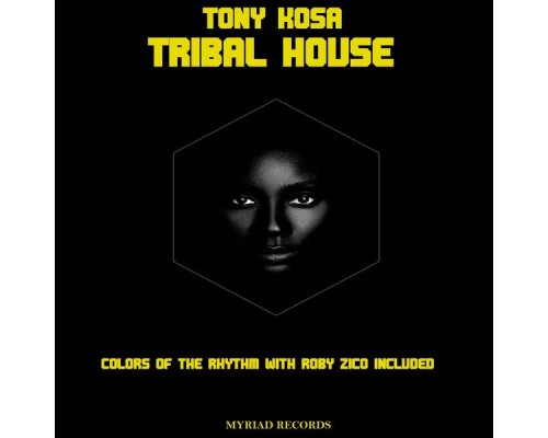 Tony Kosa - Tribal House