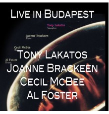 Tony Lakatos - Live in Budapest