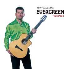 Tony Linfjärd - Evergreen Volume 2