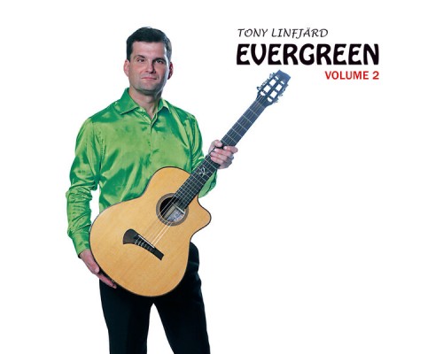 Tony Linfjärd - Evergreen Volume 2