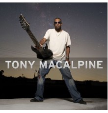 Tony MacAlpine - Tony MacAlpine