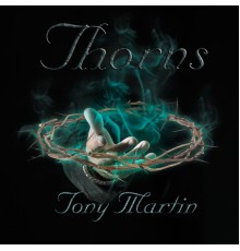 Tony Martin - Thorns