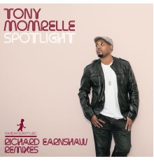 Tony Momrelle - Spotlight