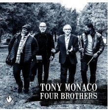 Tony Monaco - Four Brothers