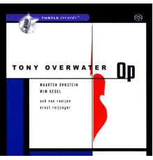 Tony Overwater - Op