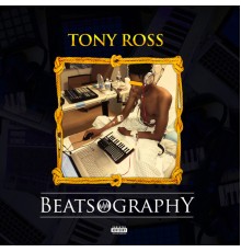 Tony Ross - Beatsography
