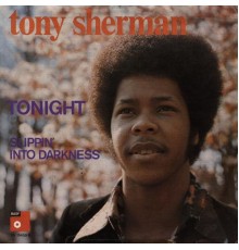 Tony Sherman - Tonight