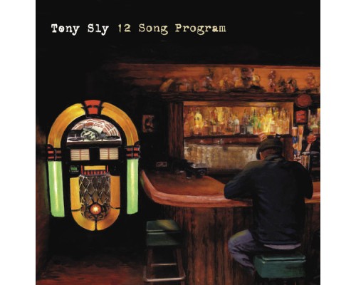 Tony Sly - 12 Song Program