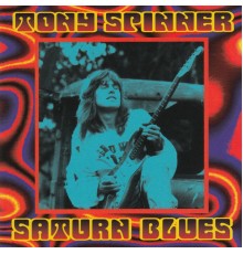 Tony Spinner - Saturn Blues