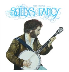 Tony Sullivan - Sully’s Fancy