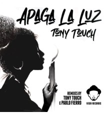 Tony Touch - Apaga La Luz