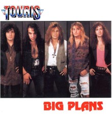 Tony Touris - Touris Big Plans